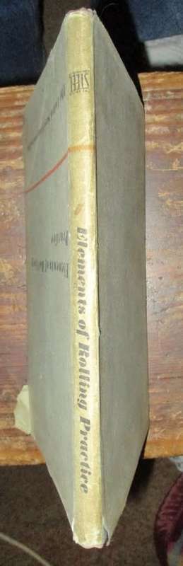 Elements of rolling practice 1949