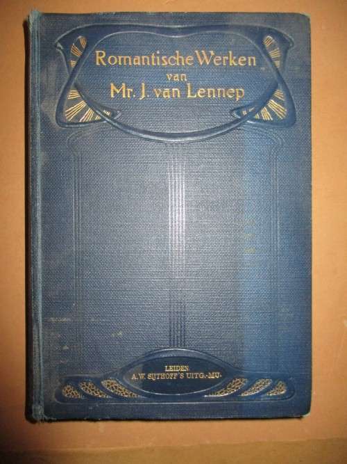 Romantische Werken van MrJ van Lennep 1913 ?