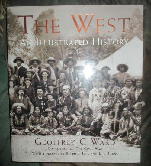 The West . An illustrated History