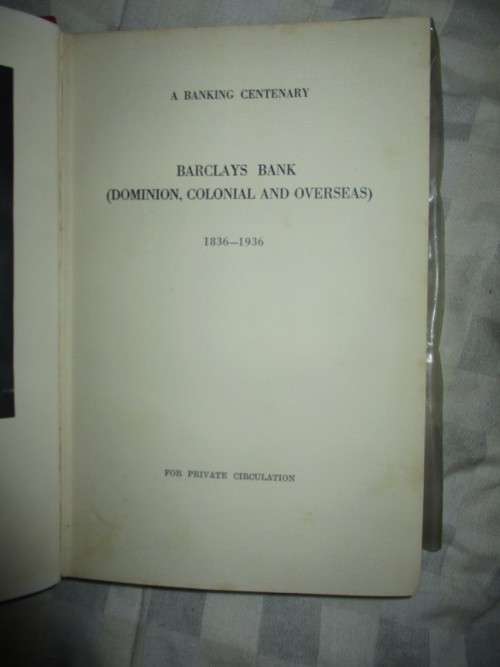 A Banking Centenary  . Barclays Bank   1836 to 1936