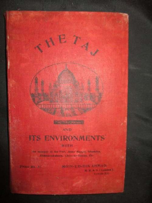 THE TAJ AND ITS ENVIRONMENTS  1924
