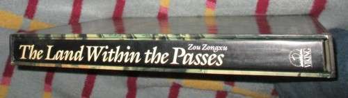 The Land within the Passes . A History of Xian