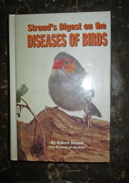 Stroud`s Digest on the Diseases of Birds  1964