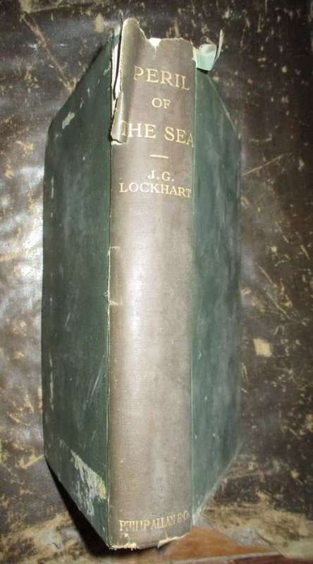 Peril of the Sea . A Book of Shipwrecks and Escapes  1924
