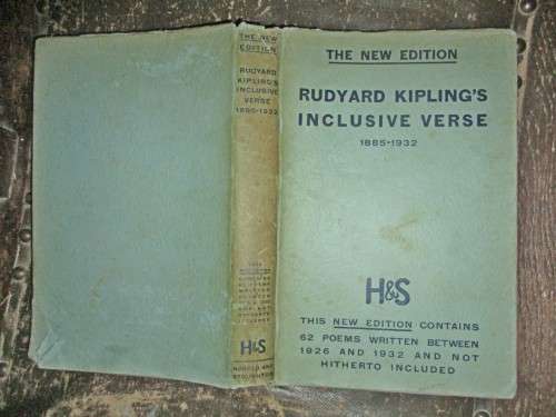 Rudyard Kipling`s Verse Inclusive Edition 1885-1932
