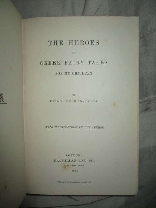 The Heroes  by Charles  Kingsley 1894