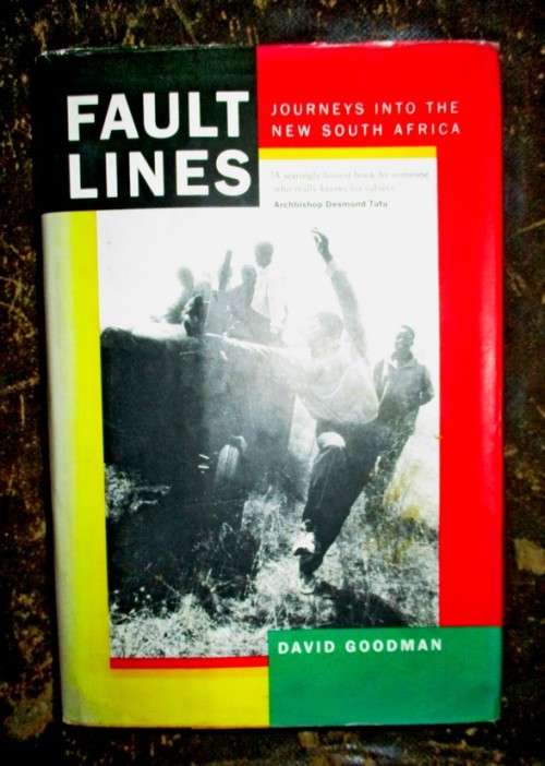 Fault Lines : Journeys into the New South Africa