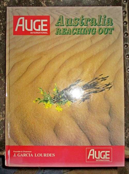 Auge International . Australia Reaching Out .Jan 1, 1987
