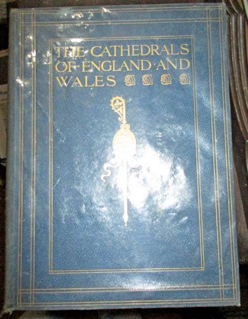 The Cathedrals of England and Wales 1906 vol 2