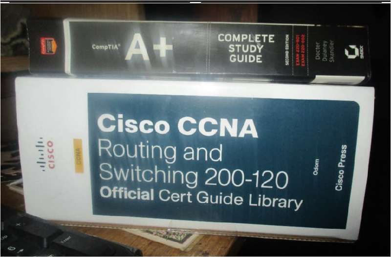 CCNA Routing.Switching 200-120 & CCENT 100-101 Guide & A+Study Guide