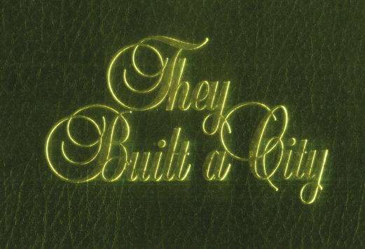 They built a City by Rory Lynsky