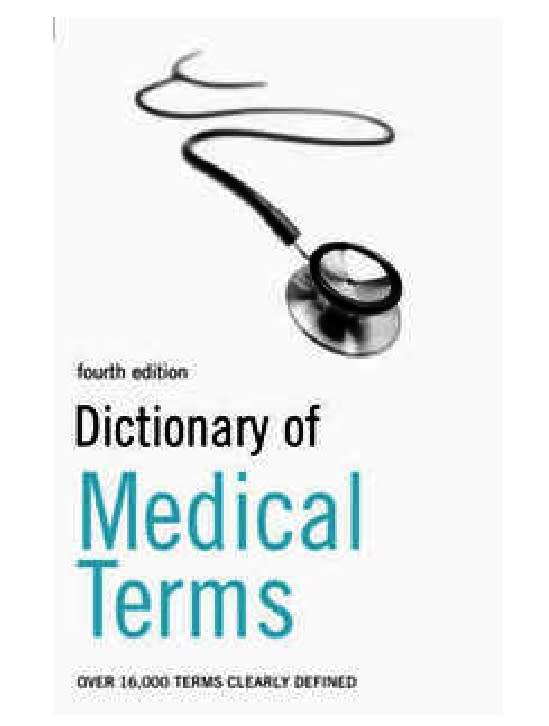 Dictionary of Medical Terms  4th Edition