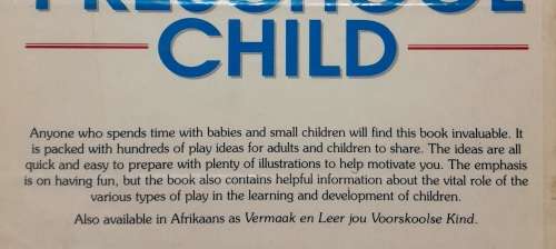 Entertaining and Educating your Preschool Child by Robyn Gee