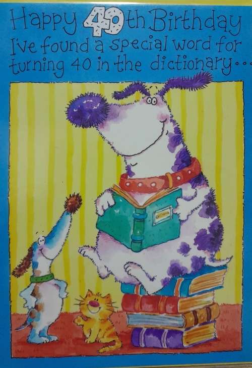 Greeting card 40th Birthday