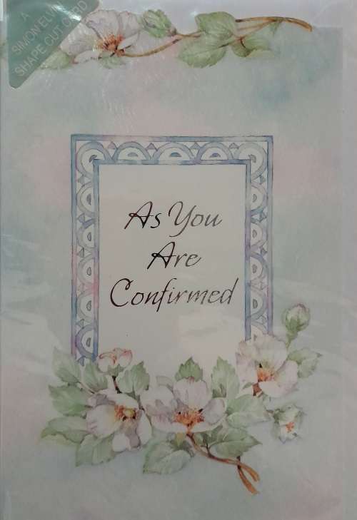 Greeting Card As you are confirmed
