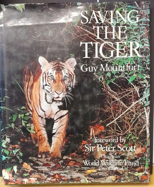 Saving the Tiger by Sir Peter Scott