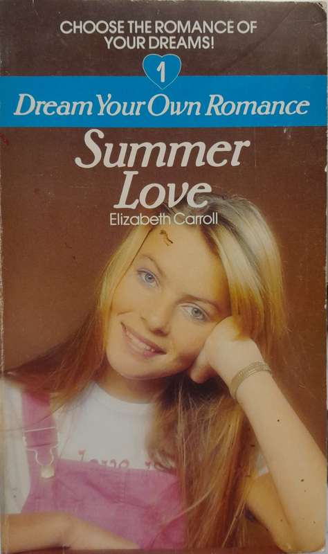 Dream your own Romance - Summer love by Elizabeth Caroll