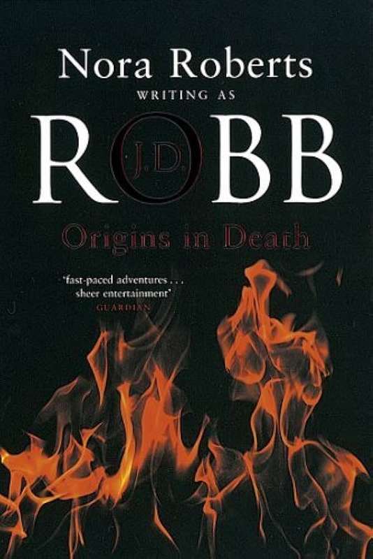 Origin in death by J.D Robb