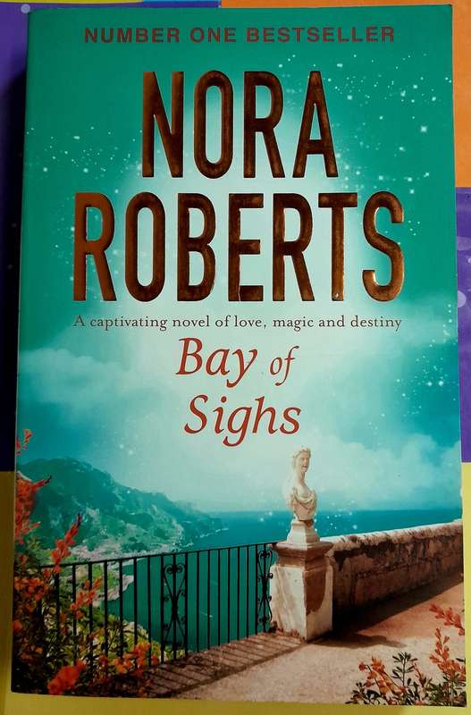 Bay of Sighs The Guardians Trilogy book 2 by Nora Roberts