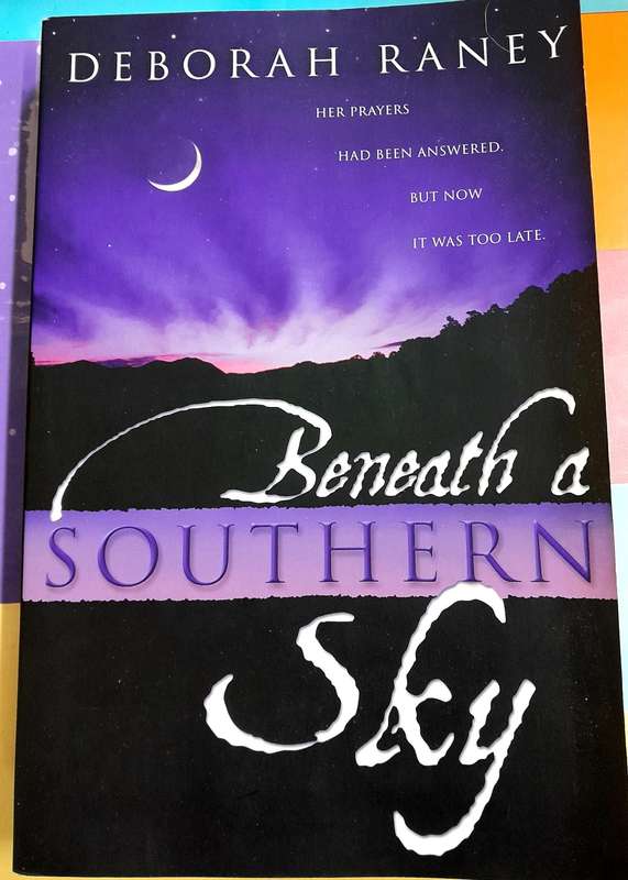 Beneath a Southern sky by Deborah Raney