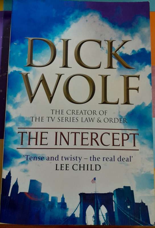 The Intercept by Dick Wolf