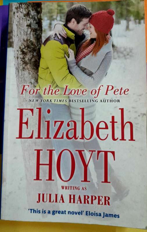For the Love of Pete by Elizabeth Hoyt writing as Julia Harper