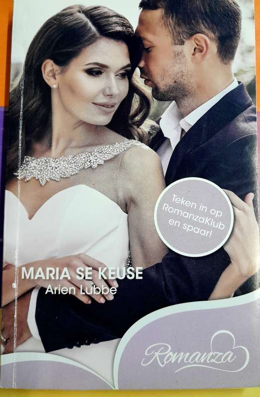 Maria se Keuse deur Arien Lubbe Romanza