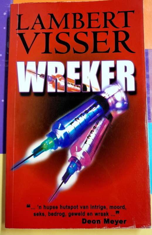 Wreker deur Lambert Visser