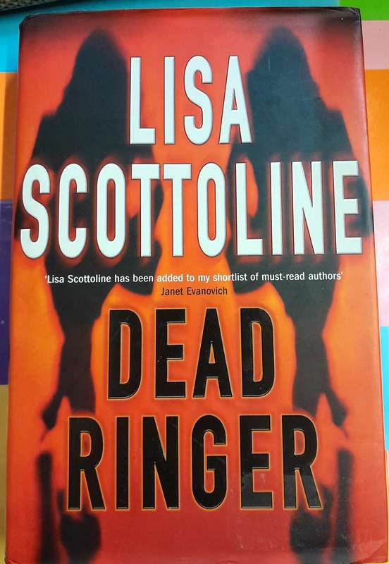 Dead Ringer by Lisa Scottoline