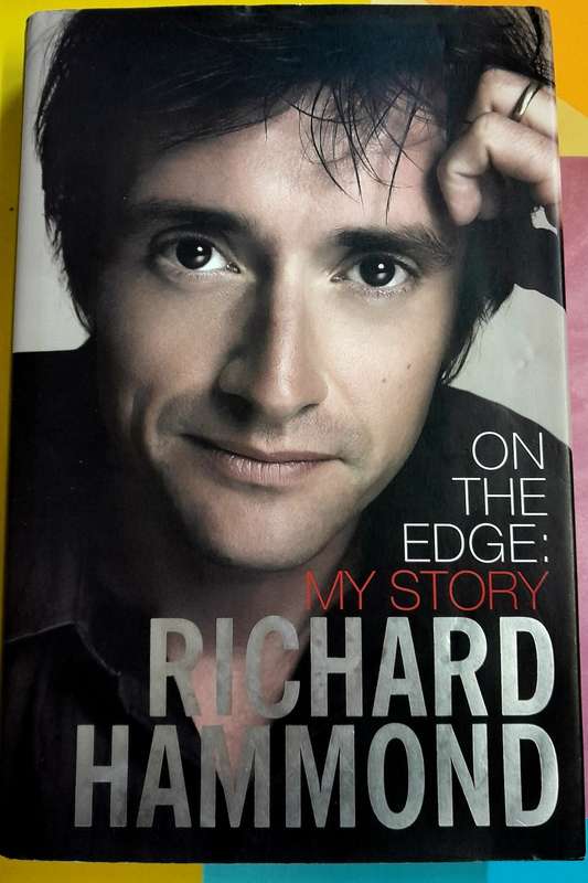 On the Edge My Story Richard Hammond with Mindy Hammond