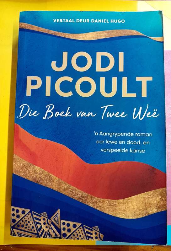 Die Boek van Twee Wee deur Jodi Picoult