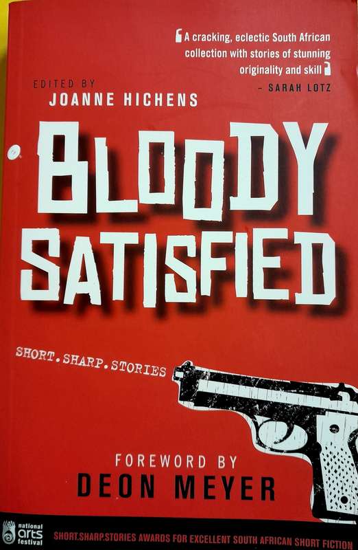 Bloody Satisfied by Joanne Hichens