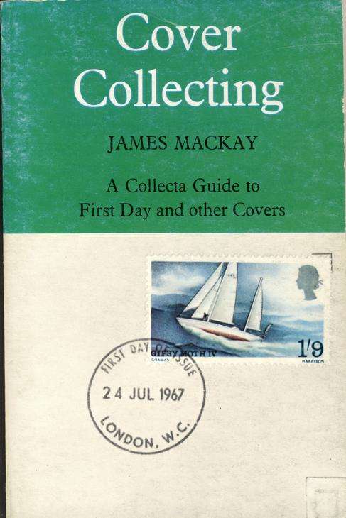 FIRST DAY AND OTHER COVERS GUIDE  - VERY SCARCE - OUT OF PRINT - DONT MISS THIS ONE !!!