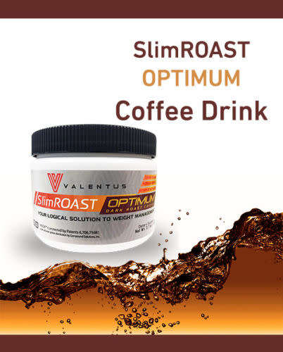 VALENTUS SLIM ROAST OPTIMUM DARK ROAST WEIGHT LOSS COFFEE