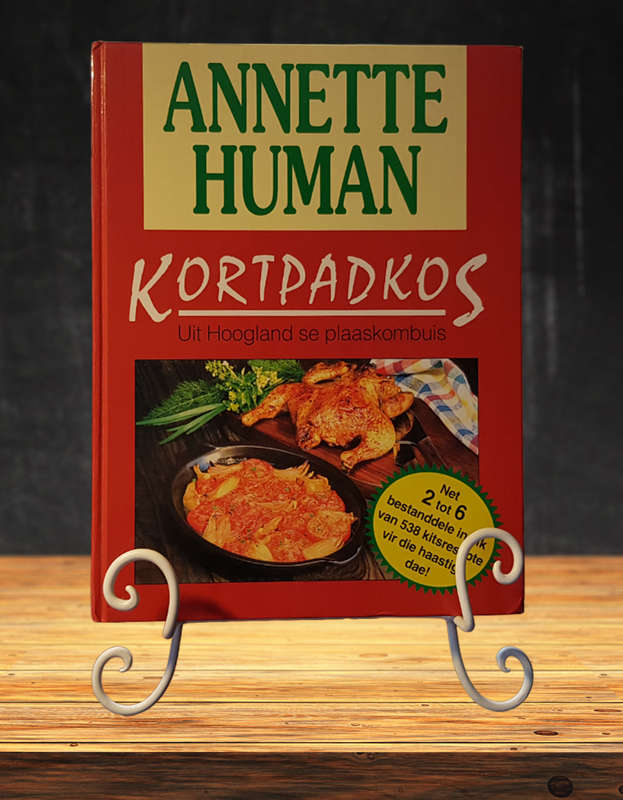 Hardeband Boek Kortpadkos Uit Hoogland se Plaaskombuis deur Annette Human