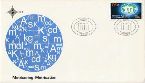 RSA 1977-09-15 Metrication FDC 3.3 (115 000) [SACC R2]