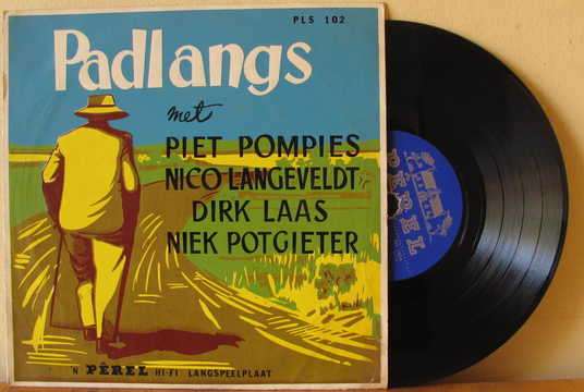 Piet Pompies, Nico Langeveldt, Dirk Laas, Niek Potgieter - Padlangs