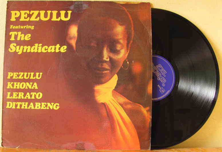 Pezulu featuring The Syndicate - Pezulu khona Lerato Dithabeng