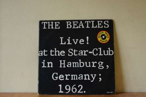 THE BEATLES - LIVE AT THE STAR-CLUB IN HAMBURG - VG/EXEX