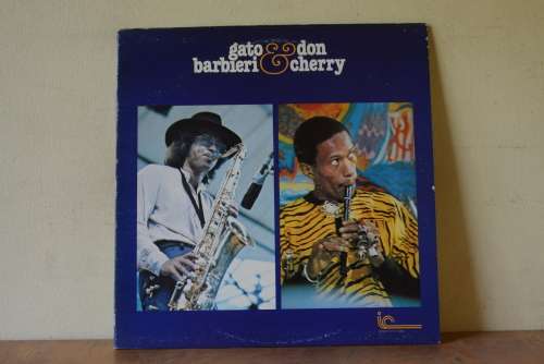 GATO BARBIERI AND DON CHERRY - VG+/VG+