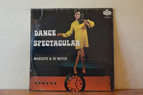 MASCOTS AND HI NOTES - DANCE SPECTACULAR - VG/EX