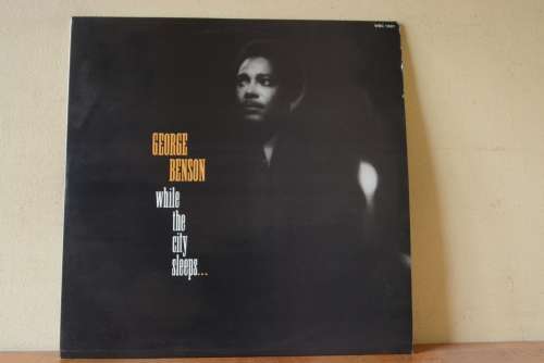 GEORGE BENSON - WHILE THE CITY SLEEPS - VG+/VG+