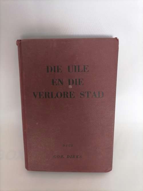 Die uile in Die verlore stad
