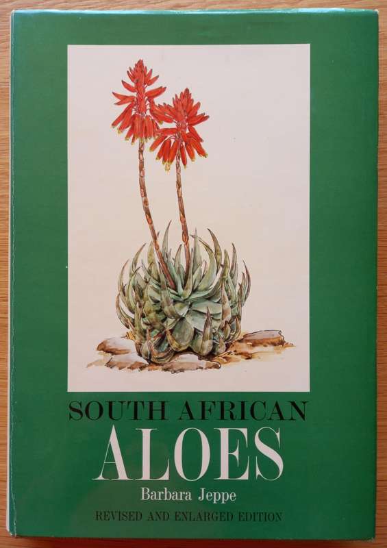 South African Aloes - Revised and enlarged edition