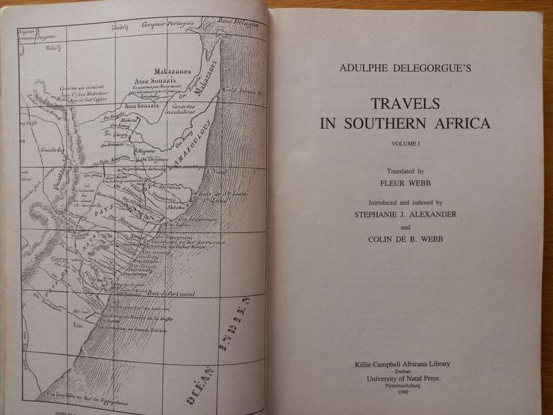 Adulphe Delegorgue`s Travels in Southern Africa Volume 1