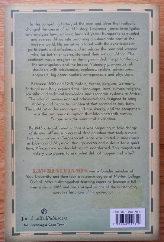 Empires in the Sun - The struggle for the Mastery of Africa by Lawrence James