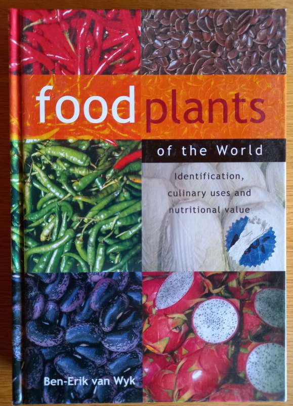 Food plants of the World by Ben-Erik van Wyk