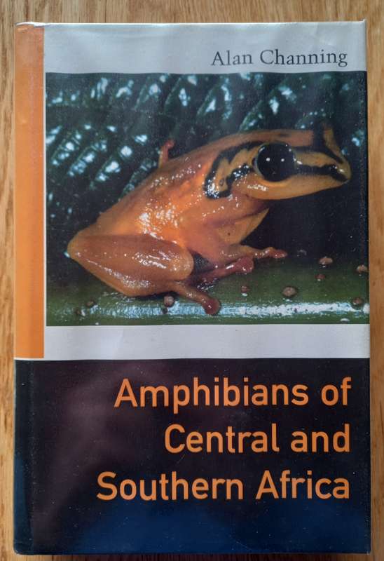 Amphibians of Central and Southern Africa by Alan Channing