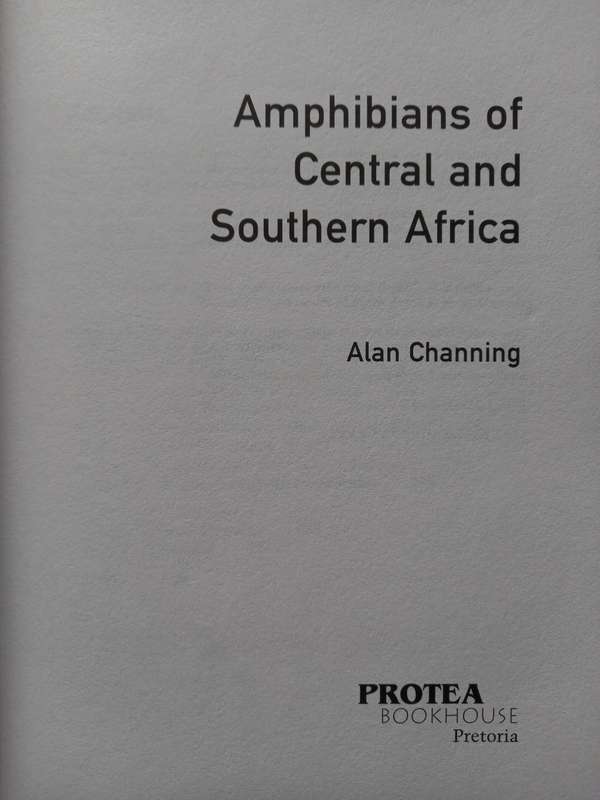 Amphibians of Central and Southern Africa by Alan Channing