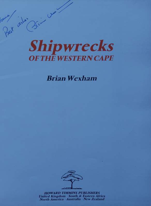Shipwrecks of the Western Cape by Brian Wexham